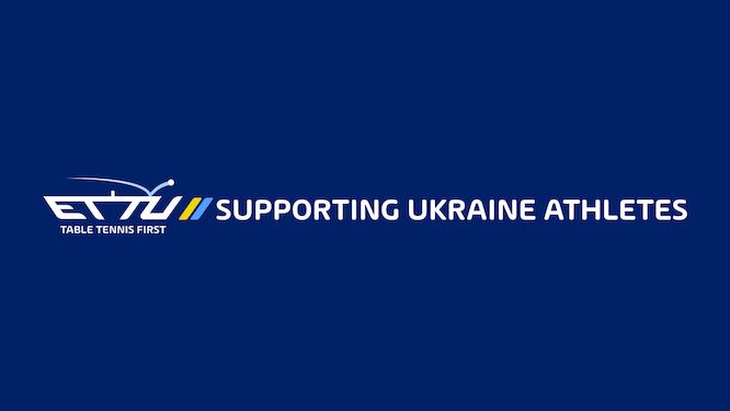 ETTU SUPPORTING Ukraine athletes