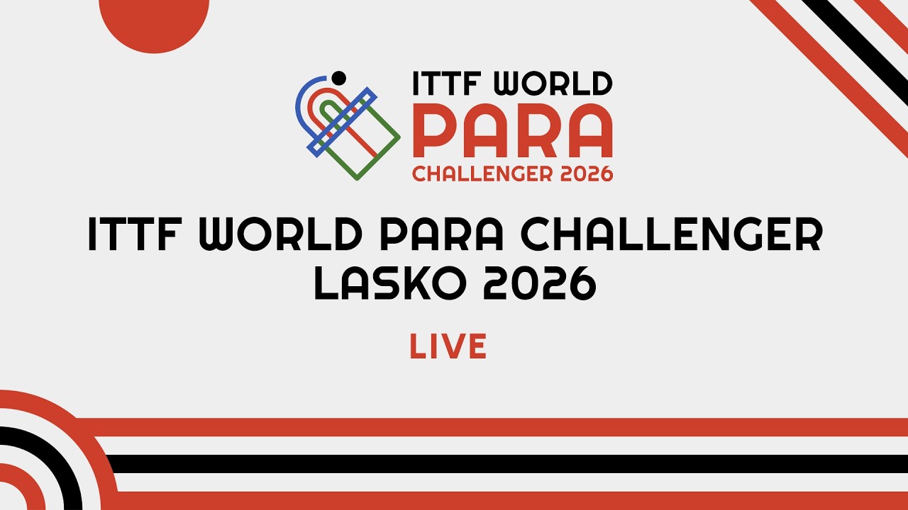 ITTF_World_Para_Challenger_Lasko_2026_immagine